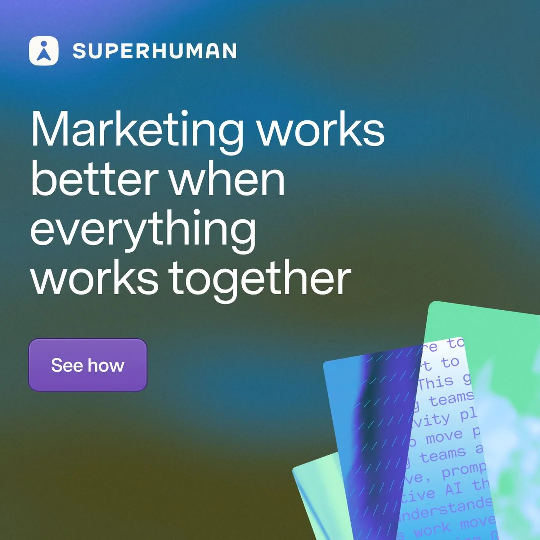 Superhuman: marketing integration headline